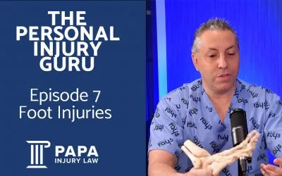 Foot Injuries | The Personal Injury Guru | Papa Injury Law